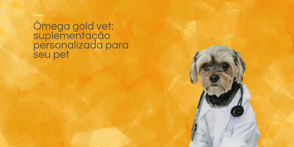Ômega gold vet: suplementação personalizada para seu pet